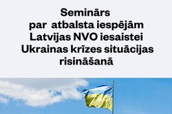 Atbalsta iespējas Latvijas NVO iesaistei Ukrainas krīzes situācijas risināšanā
