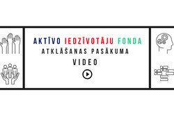 VIDEO: Aktīvo iedzīvotāju fonda atklāšana