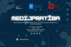 Medijpratības apguves un metodoloģiskā materiāla prezentācija un ekspertu diskusija