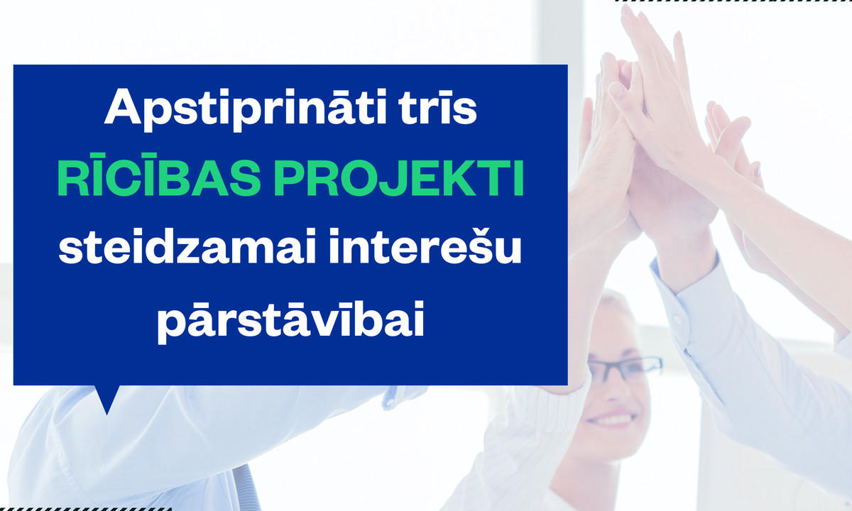 Rīcības projekti: Apstiprināti 3 rīcības projekti